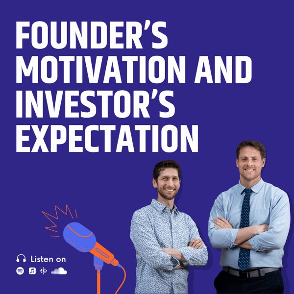 The Balance of Success: Navigating Founder Motivation and Investor Expectations